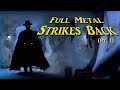 "Full Metal Strikes Back" - (2/6) Star Wars meets Full Metal Jacket