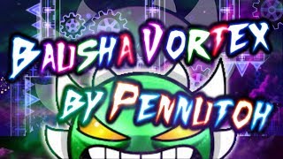 Bausha Vortex by Pennutoh (Extreme Demon) - Geometry Dash