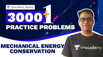 Mechanical Energy Conservation | Physics 3000+1 Practice Problem | NEET UG | Baba Sir | Unacademy