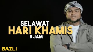 Selawat Hari Kamis (8 jam)