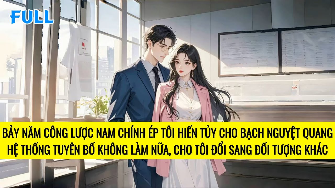 FULL | XUYÊN THÀNH NGƯỜI CÔNG LƯỢC, TÔI CÙNG NAM PHỤ SI TÌNH TRỞ VỀ NHÀ | TRUYỆN AUDIO