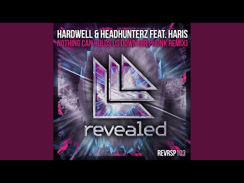 Nothing Can Hold Us Down (Dr Phunk Extended Remix)