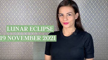 FULL MOON ECLIPSE In Taurus 19th November 2021I LETTING GO