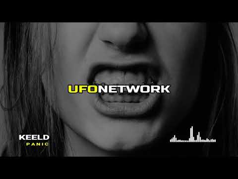 Keeld - Panic [UFO Network Featured]