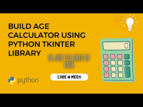 Building an Age Calculator in Python using Tkinter & Datetime Module | beginner's guide
