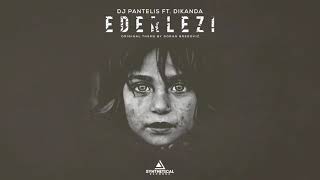 DJ Pantelis feat  Dikanda   Ederlezi