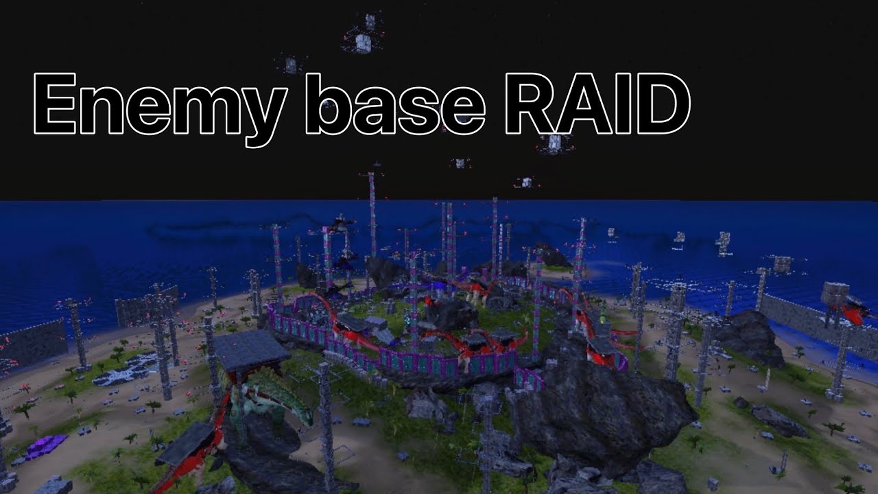【ARK Mobile】PVP Unofficial server enemy base raid - YouTube