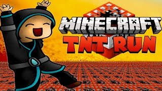 :  - TNT RUN