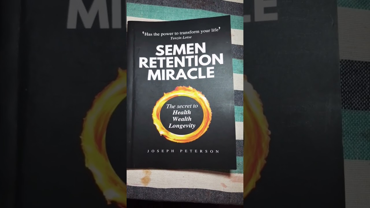 SEMEN RETENTION MIRACLE  BY JOSEPH PETERSON || BOOK REVIEW ||