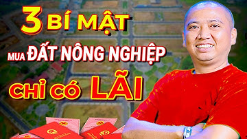 3 Bí Quyết Đầu Tư Đất Nông Nghiệp Không Mất Tiền