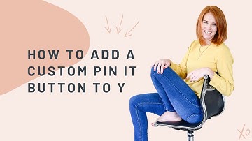 How to add a custom Pin It button to y