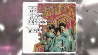The Three Degrees (1970) - Maybe