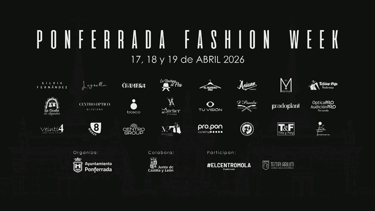 Resumen Ponferrada Fashion Week 2026
