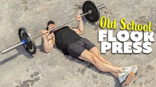 Floor Press Exercise Tutorial | Old School Chest Workout