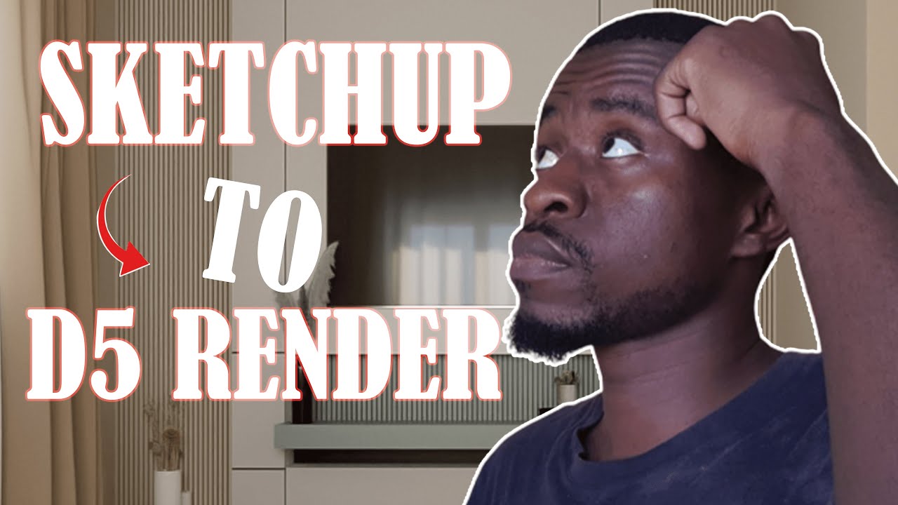 D5 RENDER 2.5 I SKETCHUP TO D5 RENDER I TUTORIEL EN FRANÇAIS - YouTube