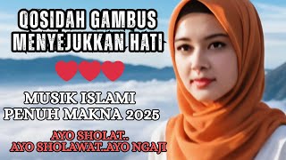 LAGU TERMAHALL QASIDAH MERDU PENYEJUK HATI ❤️ MUSIK ISLAMI PENUH MAKNA DAN NASEHAT BAIK 