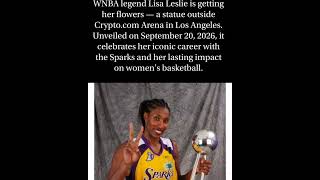Lisa Leslie gets statue outside Crypto.com Arena #WNBALegend