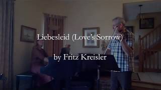 Liebesleid Loves Sorrow By Fritz Kreisler K And A Macmillan