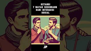 Cara Menebak Watak Seseorang Hanya Dari Interaksi Sosial Mereka!