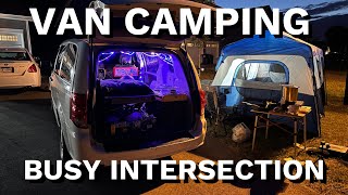 Car Camping at a BUSY Intersection! Last Time with the Van | Van Life