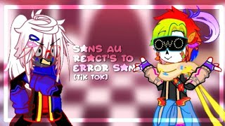 「sans au react's to Error Sans [tik tok] 」// [RUS/ENG] // gacha life 2 //