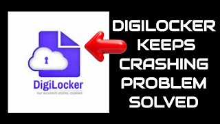 Fix DigiLocker App Keeps Crashing Problem || Rsha26 Solutions 