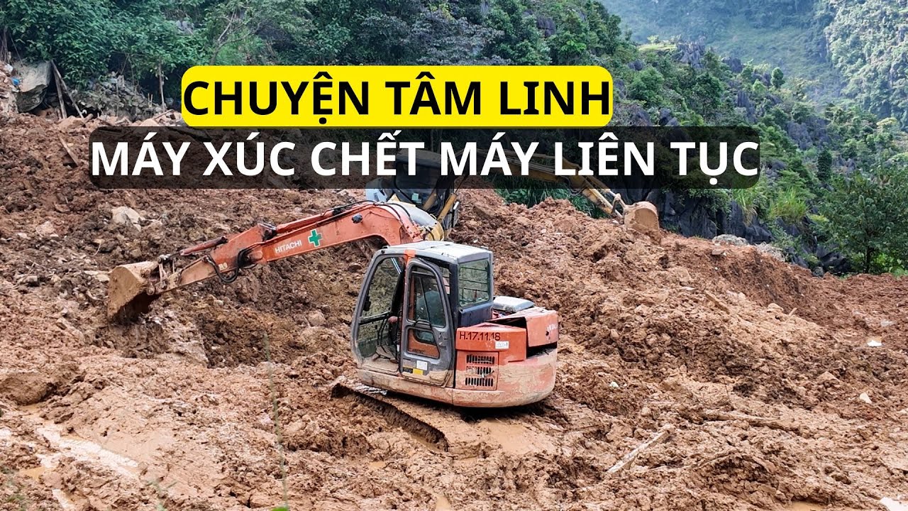 Máy xúc liên tục chết máy trong quá trình tìm nạn nhân cuối cùng trong vụ sạt lở Lũng Cú. Phuc Bang