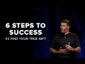 Tony Robbins: Find Your True Gift  | 6 Steps to Total Success