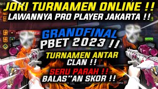 JOKI TURNAMEN ONLINE !! LAWANNYA PRO PLAYER JAKARTA !! - POINT BLANK INDONESIA