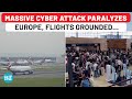 Europe’s Air Travel In Chaos: Hackers Paralyze Boarding Systems, Passengers Stranded | Heathrow