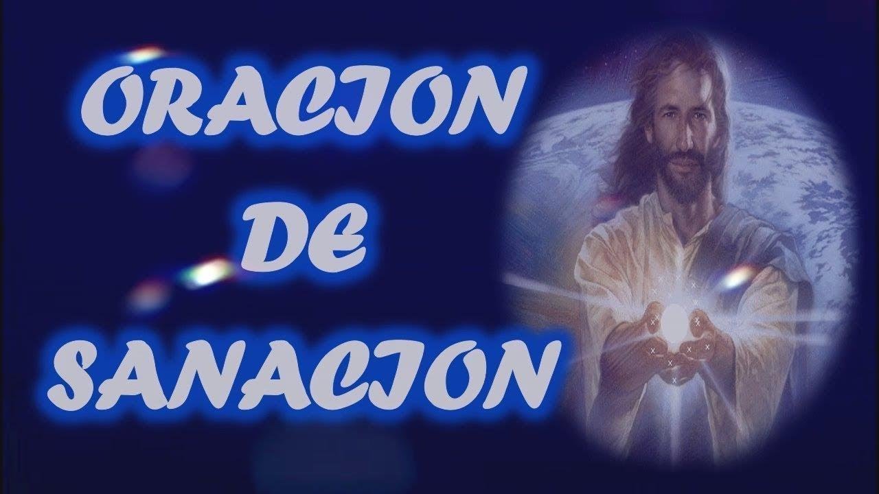 ORACION DE SANACION - YouTube