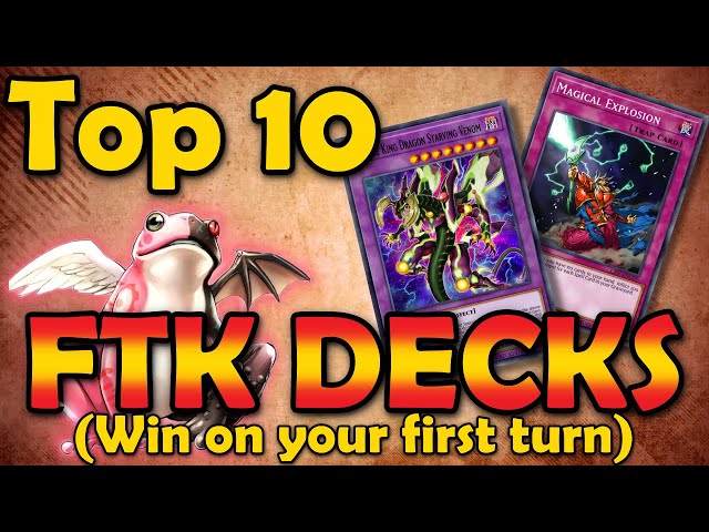 Top 10 FTK Decks in Yugioh's History (Decks That Win On Your First Turn) class=