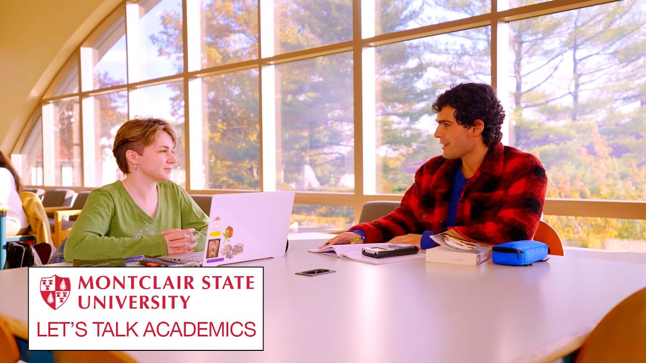 Let's Talk Academics at Montclair | The College Tour