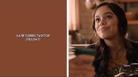 Katie Torres twixtor (yes day)