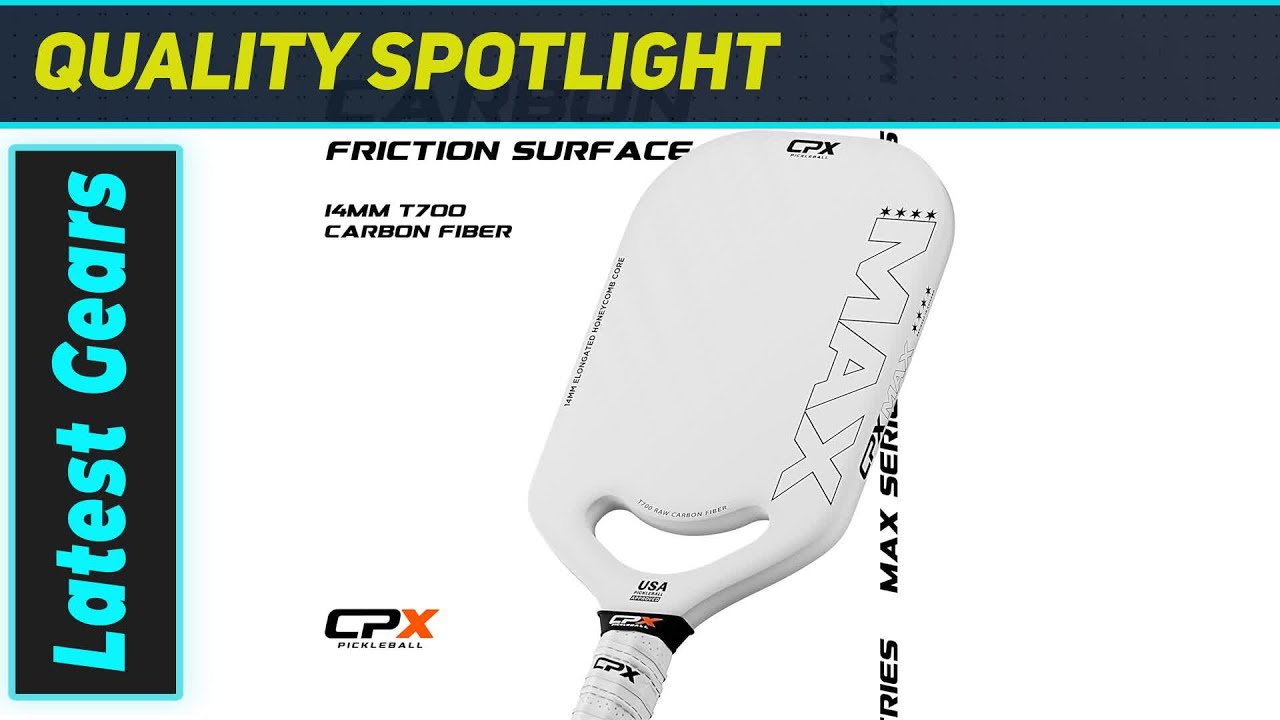 CPX MAX Series: The Ultimate Pickleball Paddle Powerhouse! - YouTube