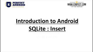 Perfect Android : Starting with SQLite : Insert
