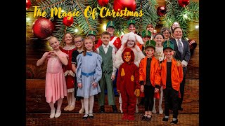 The Magic Of Christmas - Act 1