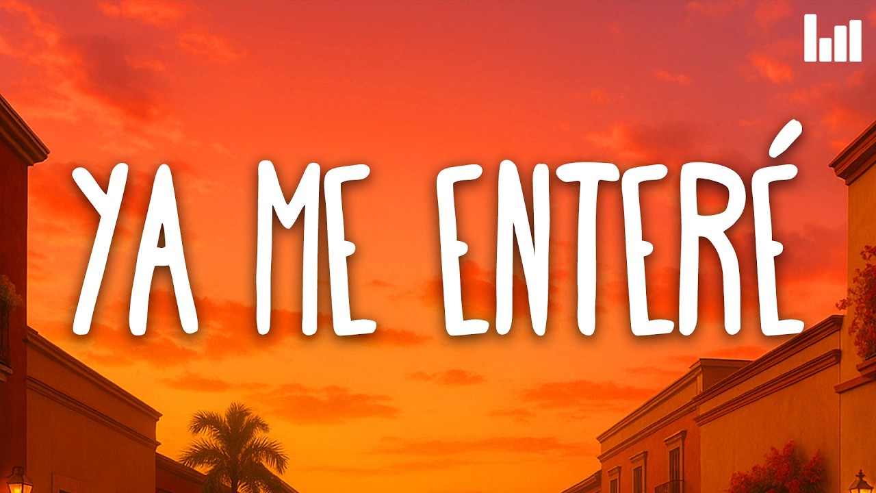 Reik - Ya Me Enteré (Letra/Lyrics)