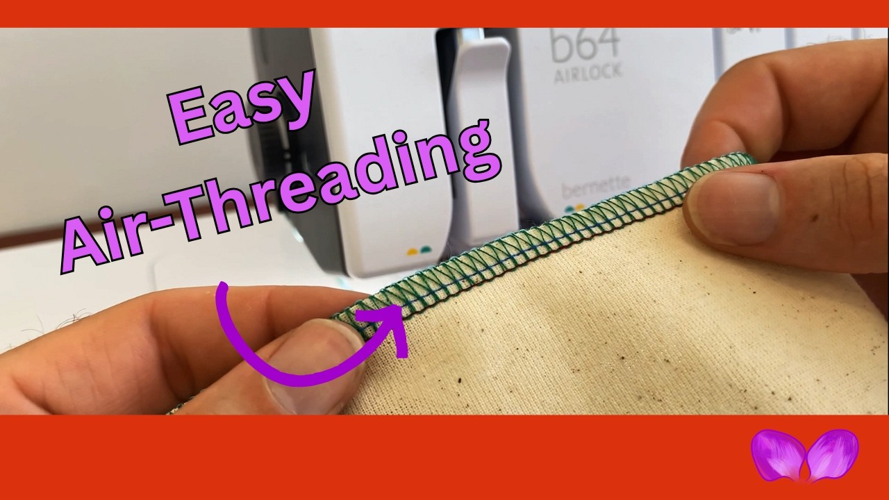 How to Thread an Air-Threading Overlocker - Bernette b64