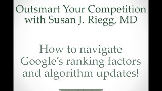 How to navigate Google's ranking factors and algorithm updates