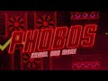 [EXTREME DEMON] Phobos 100% by KobaZz and more