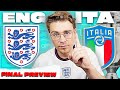 ENGLAND VS ITALY EURO 2020 FINAL PREVIEW