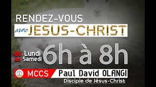 RENDEZ-VOUS AVEC JESUS-CHRIST, 6H00-8H00  DU MERCREDI 01 JUIN  2022