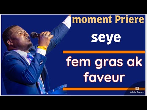 Prière De Pardon Et De Restoration Seye Fem Gras Ak Faveur