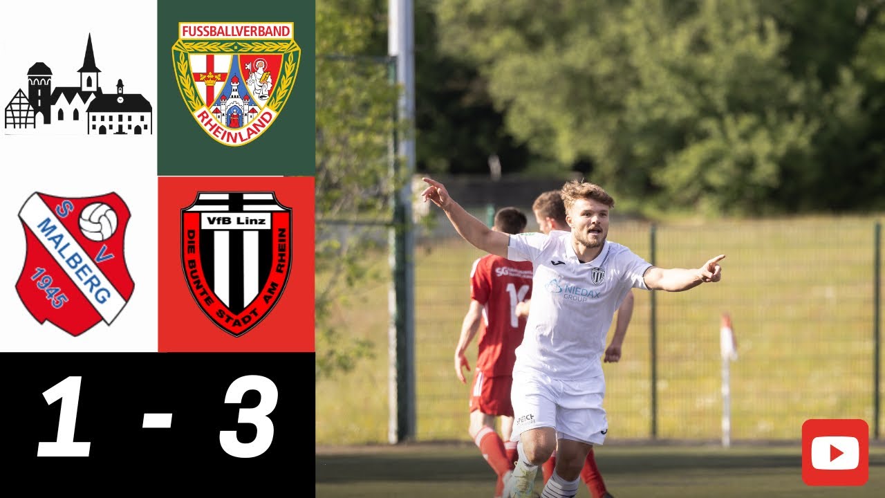 SG Malberg - VfB Linz | 1:3 | Rheinlandliga Spieltag 33
