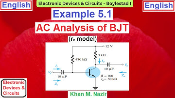 (English)EDC || Example 5.1 || AC Analysis of BJT || re model