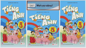 Tiếng Anh lớp 5 Unit 1 What’s your address?