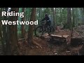 First Time Riding Westwood