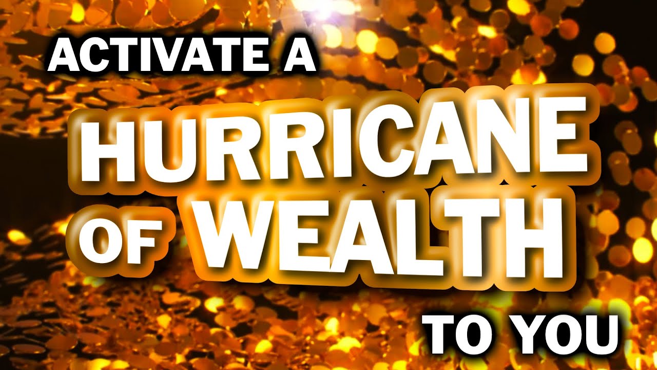 Key to Ridiculous MONEY  Tremendous Hurricane of WEALTH to you Activation   Your Quick Cash Flow