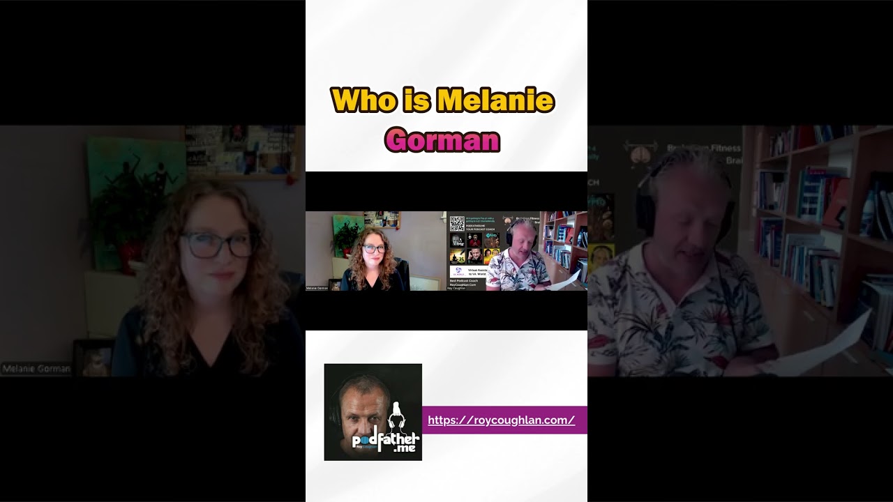 Who is Melanie Gorman?
